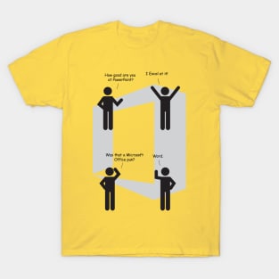 Excel at PowerPoint T-Shirt